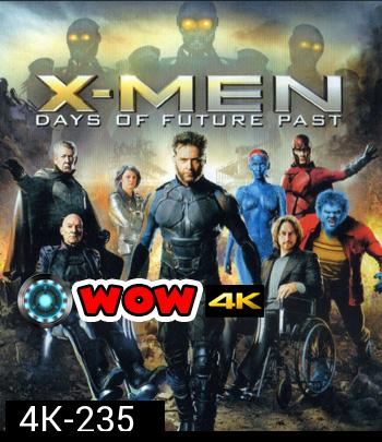 4K - X-Men: Days of Future Past (2014) X-เม็น สงครามวันพิฆาตกู้อนาคต - แผ่นหนัง 4K UHD