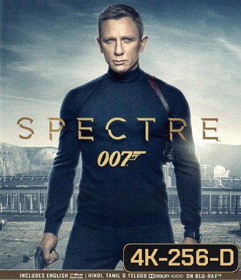 4K - Spectre (2015) องค์กรลับดับพยัคฆ์ร้าย - แผ่นหนัง 4K UHD