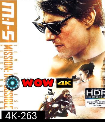 4K - Mission Impossible 5 Rogue Nation (2015) มิชชั่น อิมพอสซิเบิ้ล 5 ปฏิบัติการรัฐอำพราง - แผ่นหนัง 4K UHD