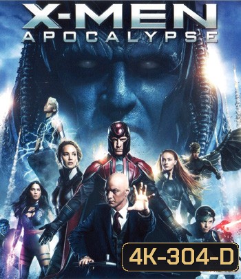 4K - X-Men: Apocalypse (2016) - แผ่นหนัง 4K UHD