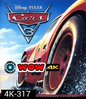 4K - Cars 3 (2017) สี่ล้อซิ่ง ชิงบัลลังก์แชมป์ - แผ่นการ์ตูน 4K UHD