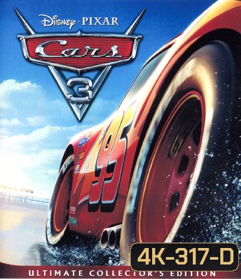 4K - Cars 3 (2017) สี่ล้อซิ่ง ชิงบัลลังก์แชมป์ - แผ่นการ์ตูน 4K UHD