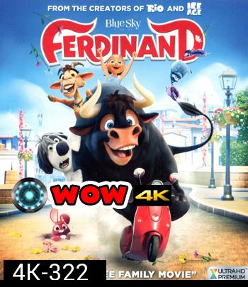 4K - Ferdinand (2017) เฟอร์ดินานด์ - แผ่นการ์ตูน 4K UHD