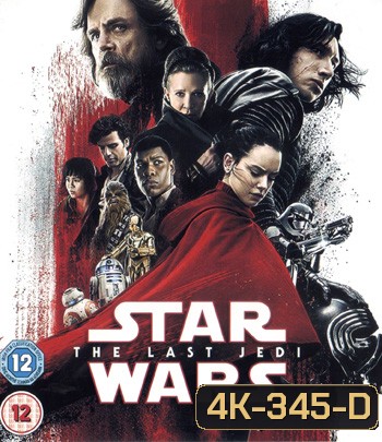 4K - Star Wars: The Last Jedi (2017) สตาร์ วอร์ส: ปัจฉิมบทแห่งเจได - แผ่นหนัง 4K UHD
