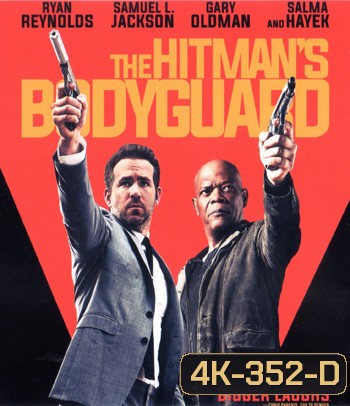 4K - The Hitman's Bodyguard (2017) แสบ ซ่าส์ แบบว่าบอดี้การ์ด - แผ่นหนัง 4K UHD