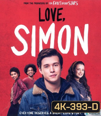 4K - Love, Simon (2018) อีเมลลับฉบับ, ไซมอน - แผ่นหนัง 4K UHD
