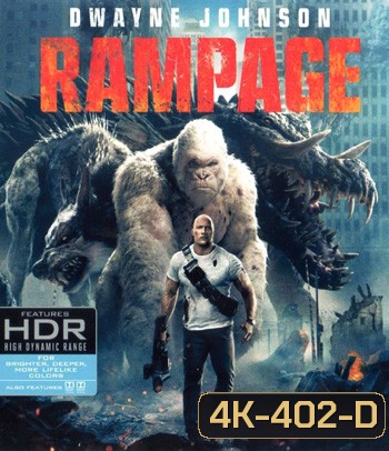 4K - Rampage (2018) แรมเพจ ใหญ่ชนยักษ์ - แผ่นหนัง 4K UHD