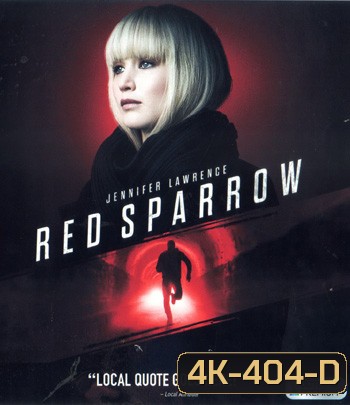 4K - Red Sparrow (2018) เรด สแปร์โรว์ หญิงร้อนพิฆาต - แผ่นหนัง 4K UHD