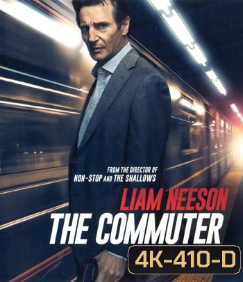 4K - The Commuter (2018) นรกใช้มาเกิด - แผ่นหนัง 4K UHD