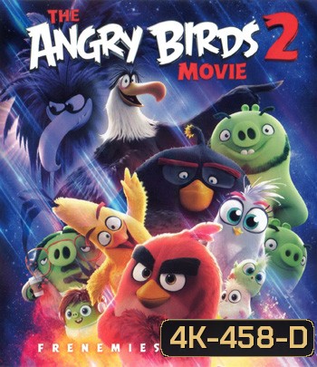4K - The Angry Birds Movie 2 (2019) แอ็งกรี เบิร์ดส เดอะ มูวี่ 2 - แผ่นการ์ตูน 4K UHD