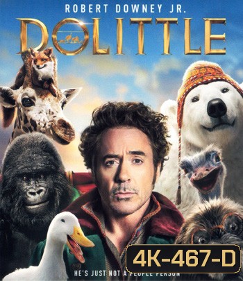 4K - Dolittle (2020) ด็อกเตอร์ ดูลิตเติ้ล - แผ่นหนัง 4K UHD
