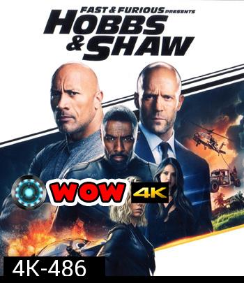 4K - Fast & Furious Hobbs & Shaw (2019) เร็ว แรงทะลุนรก ฮ็อบส์ แอนด์ ชอว์ - แผ่นหนัง 4K UHD - Fast and Furious