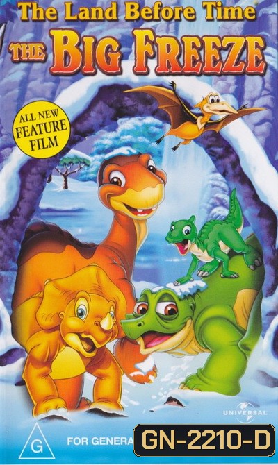 The Land Before Time: The Big Freeze 2001 ญาติไดโนเสาร์เจ้าเล่ห์