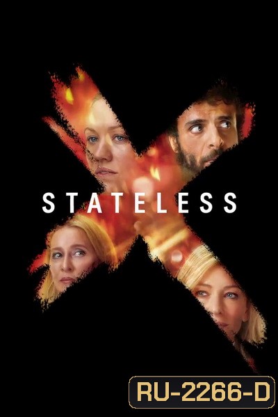 Stateless Season 1 คนไร้ชาติ