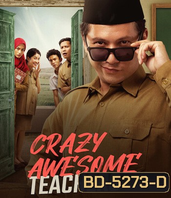 Crazy Awesome Teachers (2020) ครูขอลุย