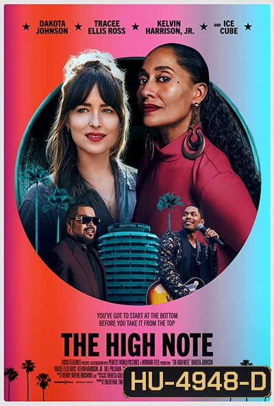 The High Note (2020) ไต่โน้ตหัวใจตามฝัน