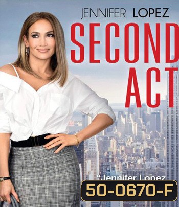 Second Act (2018) สาวแซ่บโปรไฟล์แสบ