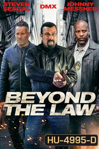 Beyond the Law 2019