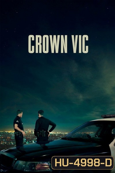 Crown Vic ( 2019 )