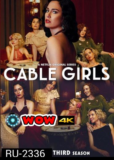 Cable Girls Season 3