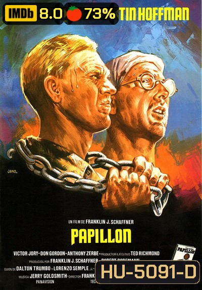 Papillon (1973) ปาปิยอง ผีเสื้อเสรีที่โหยหาอิสรภาพ