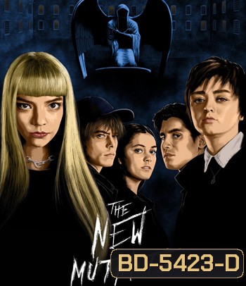 The New Mutants (2020) มิวแทนท์รุ่นใหม่