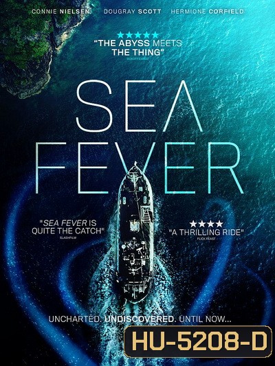 Sea Fever (2020) ปรสิตฝังร่าง สัตว์ทะเล