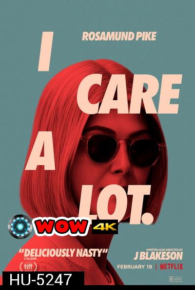 I Care a Lot (2021) ห่วง... แต่หวังฮุบ