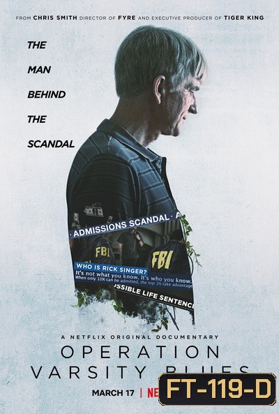 Operation Varsity Blues - The College Admissions Scandal (2021) เกมโกงมหาวิทยาลัยในฝัน