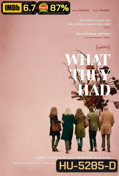 What They Had (2018)