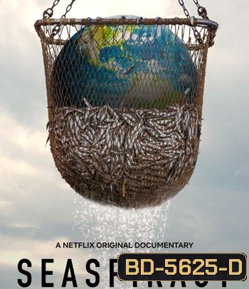Seaspiracy (2021) ใครทำร้ายทะเล