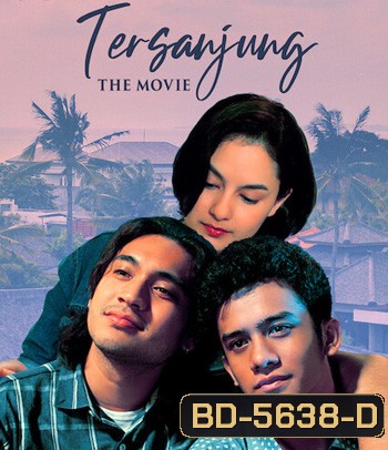 Tersanjung: The Movie (2021) รักนี้ไม่มีสิ้นสุด