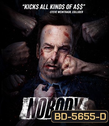 Nobody (2021) คนธรรมดานรกเรียกพี่