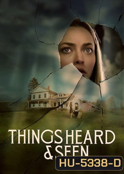 Things Heard & Seen (2021) แว่วเสียงวิญญาณหลอน