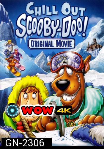 Chill Out Scooby-Doo! (2007) สคูบี้-ดู! ผจญมนุษย์หิมะ