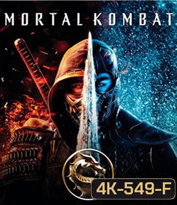4K - Mortal Kombat (2021) มอร์ทัล คอมแบท - แผ่นหนัง 4K UHD