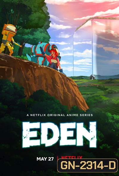 Eden Season 1 (2021) อีเดน สวรรค์จักรกล