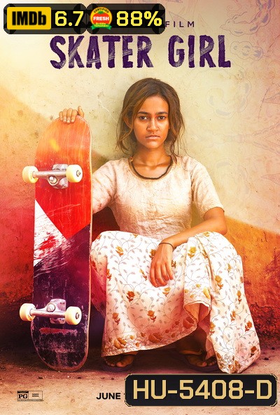 Skater Girl (2021) สเก็ตติดฝันสู่วันใหม่