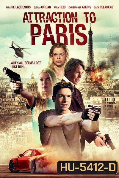 Attraction to Paris (2021) (แปล GOGLE)