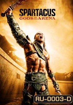 Spartacus Gods of the Arena Season 2(2011) สปาตาคัส ปฐมบทแห่งขุนศึก