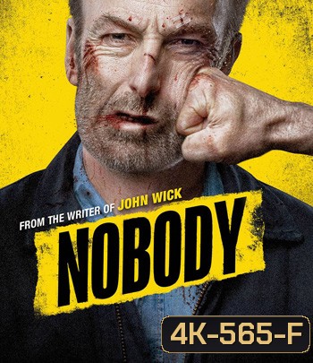 4K - Nobody (2021) คนธรรมดานรกเรียกพี่ - แผ่นหนัง 4K UHD