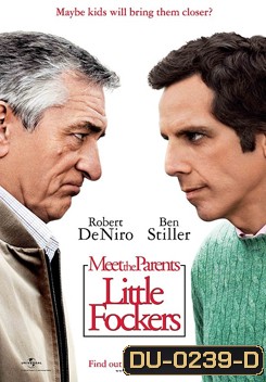 Little Fockers เขยซ่าส์ หลานเฟี้ยว ขอเปรี้ยวพ่อตา