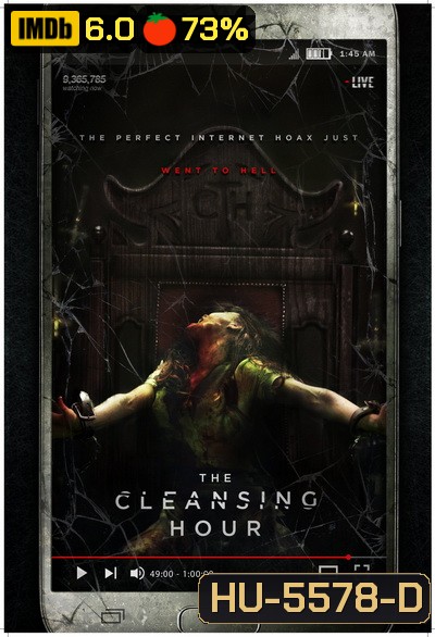 The Cleansing Hour (2019) ชั่วโมงผีเฮี้ยน