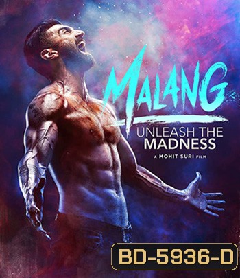 Malang (2020) บ้า ล่า ระห่ำ