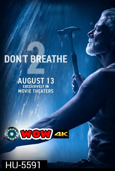 Don't Breathe 2 (2021) ลมหายใจสั่งตาย 2
