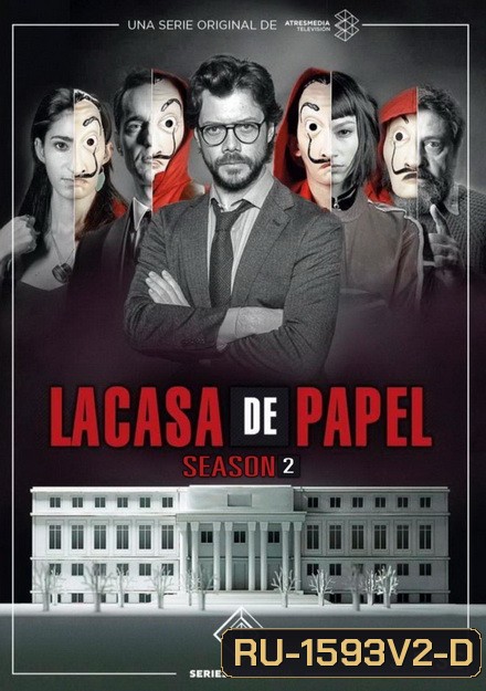 La Casa De Papel : Money Heist Season 2 ทรชนคนปล้นโลก (9 ตอนจบ)