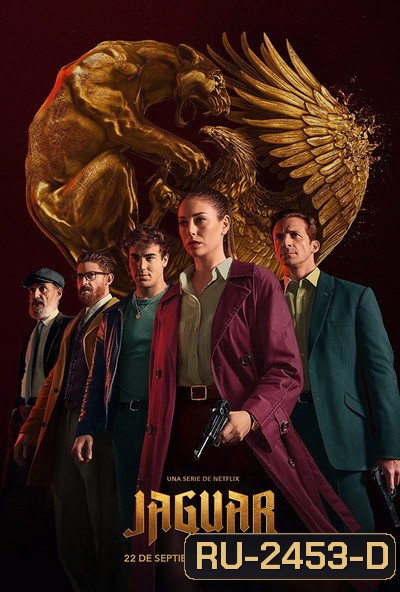 Jaguar (2021) จาร์กัวร์ ปฏิบัติการล่านาซี Season 1