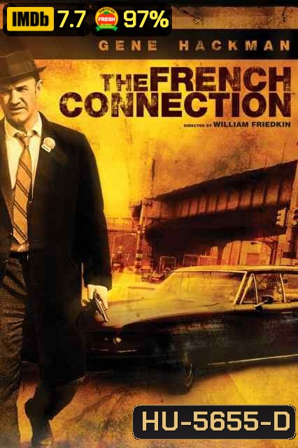The French Connection (1971) มือปราบเพชรตัดเพชร 1