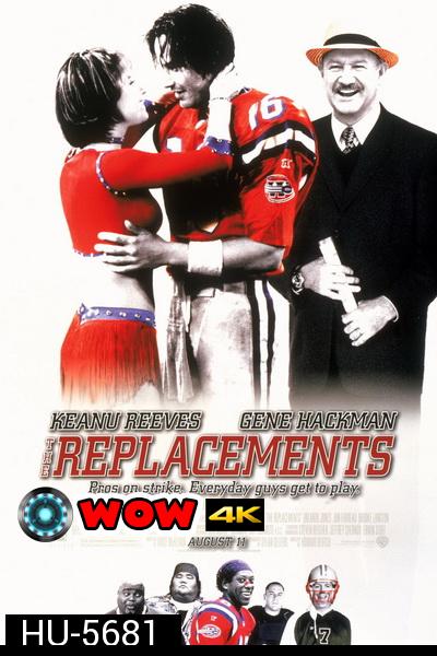 The Replacements (2000) ทีมอึดหัวใจสะโอด