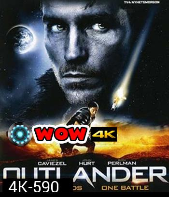 4K - Outlander (2008) ไวกิ้ง ปีศาจมังกรไฟ - แผ่นหนัง 4K UHD